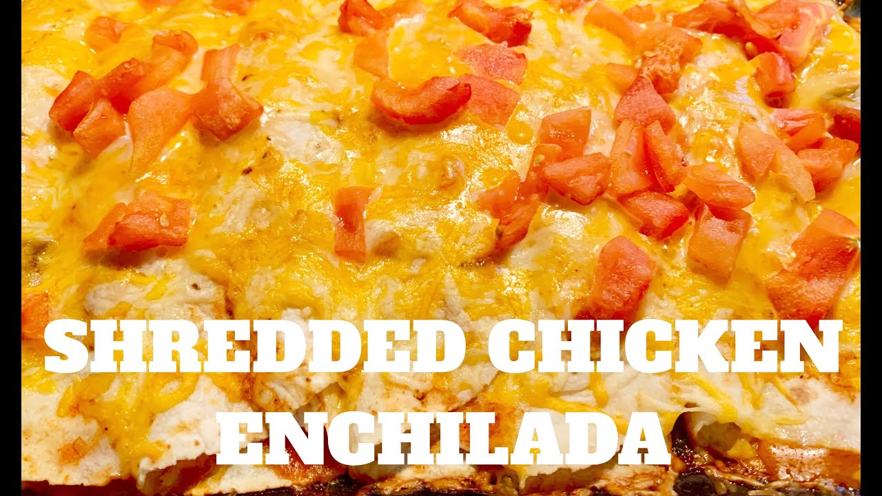 JERSEY PINAY:  SHREDDED CHICKEN ENCHILADA (HOMEMADE ENCHILADA SAUCE)