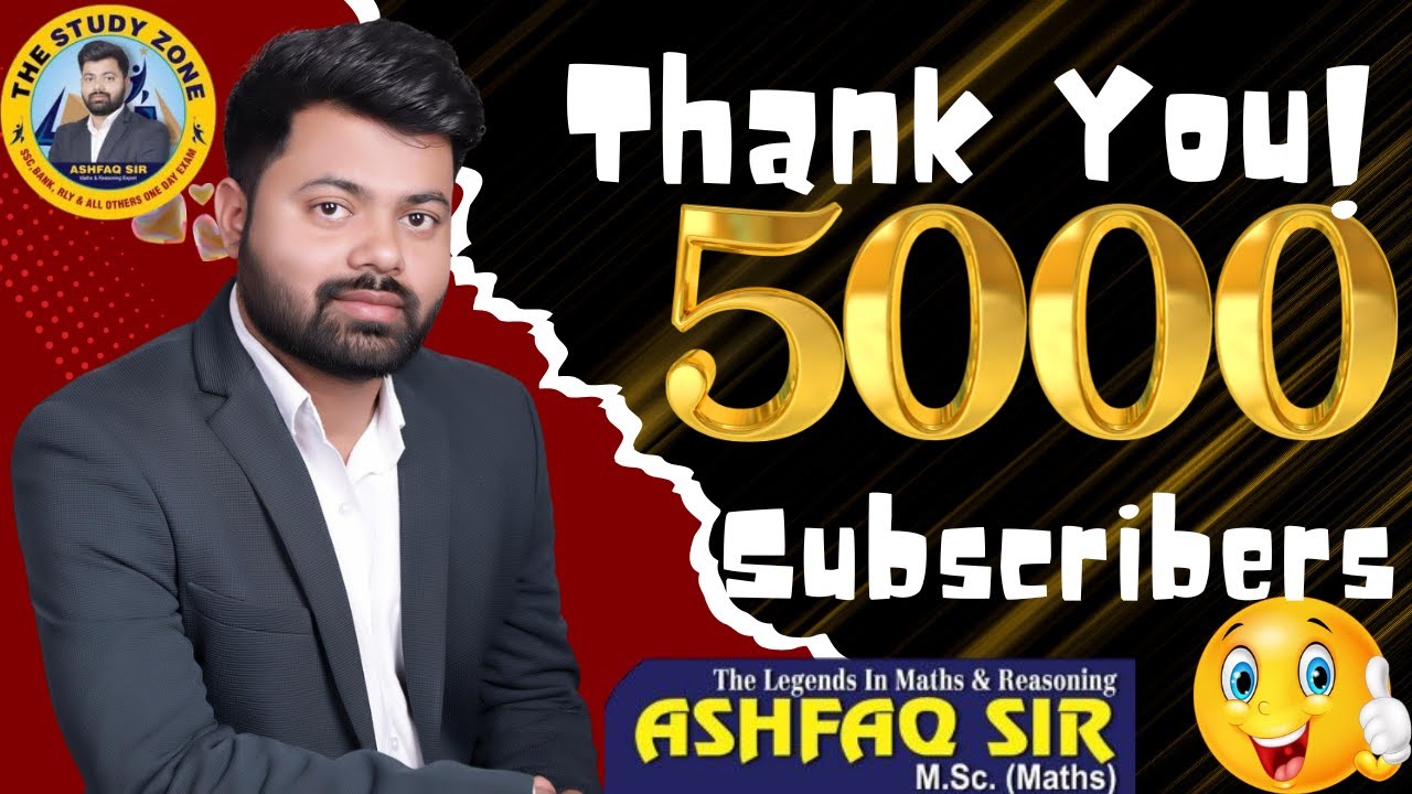 🎉✨ 𝑻𝒉𝒂𝒏𝒌 𝒀𝒐𝒖 5,000 𝑺𝒖𝒃𝒔𝒄𝒓𝒊𝒃𝒆𝒓𝒔 🙏❤️🎓 𝑻𝒉𝒆 𝑺𝒕𝒖𝒅𝒚 𝒁𝒐𝒏𝒆 | 𝑨𝒔𝒉𝒇𝒂𝒒 𝑺𝒊𝒓 #best #motivation #maths