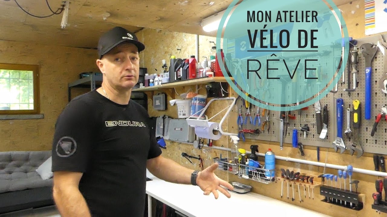 Mon atelier vélo de rêve