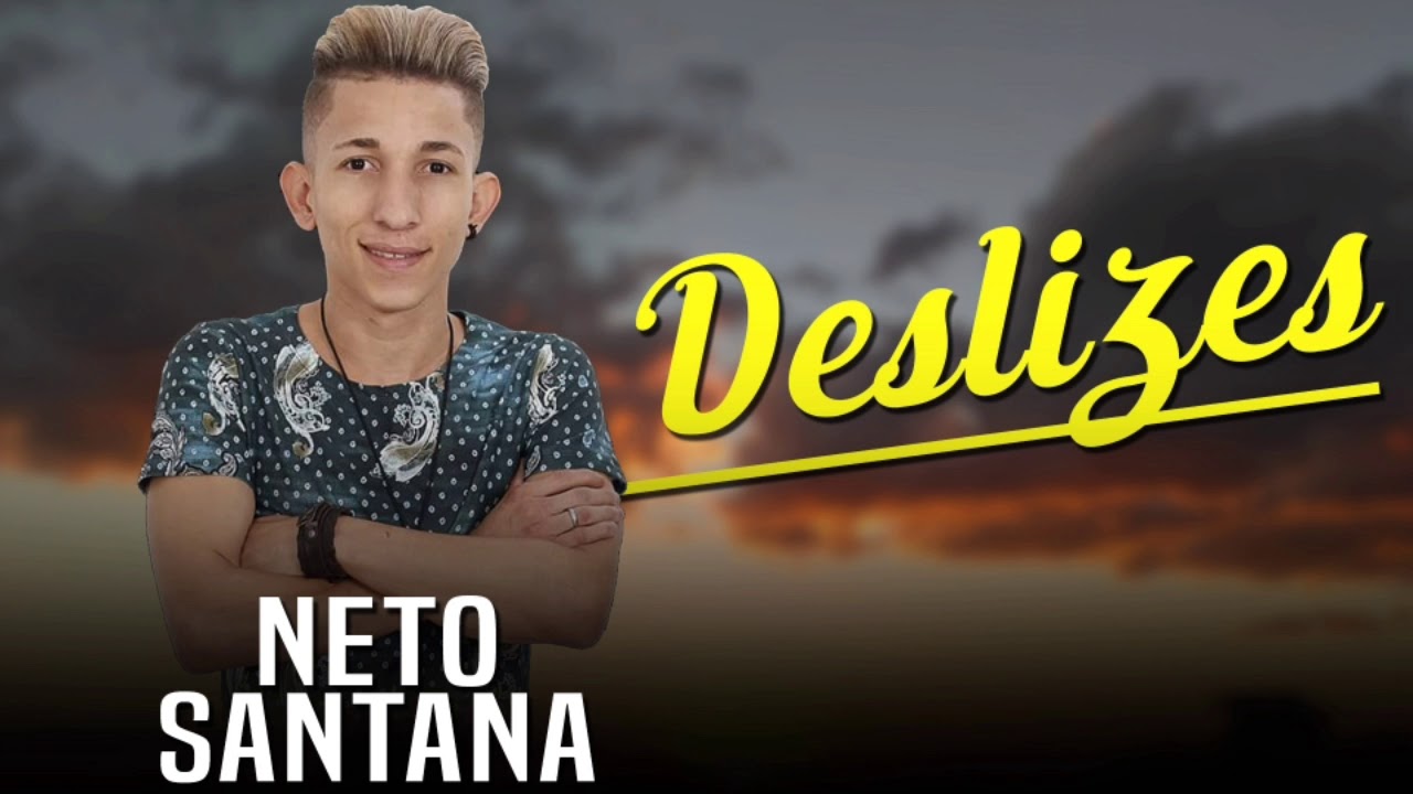 Deslizes - NETO SANTANA - 2018