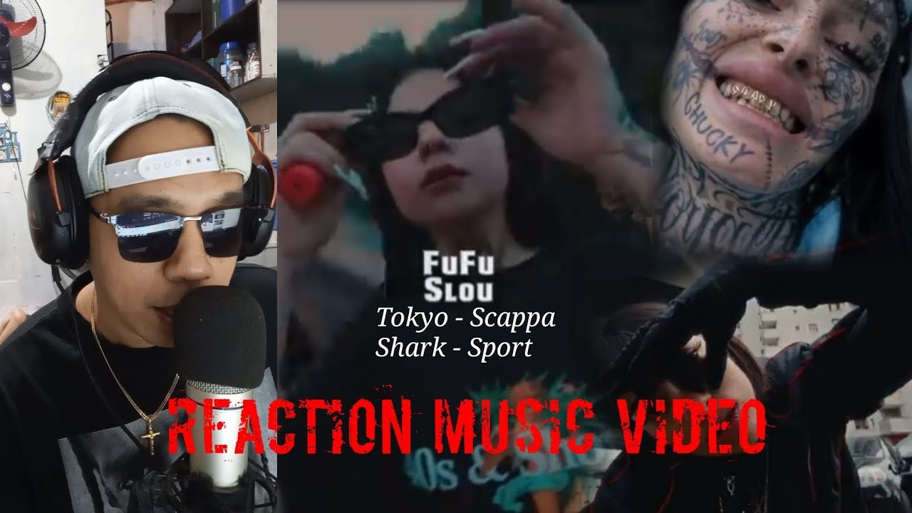 Fufu - Slou | Tokyo - Scappa | Shark - Sport [Reaction Music Video]