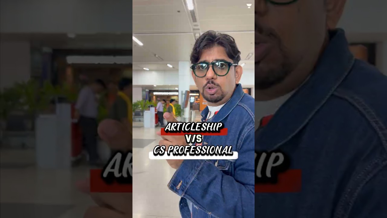 CS EXECUTIVE CLEAR | ARTICLESHIP vs CS PROFESSIONAL CONFUSED 🤔🤔🤔|  CS AMIT VOHRA | UNACADEMY