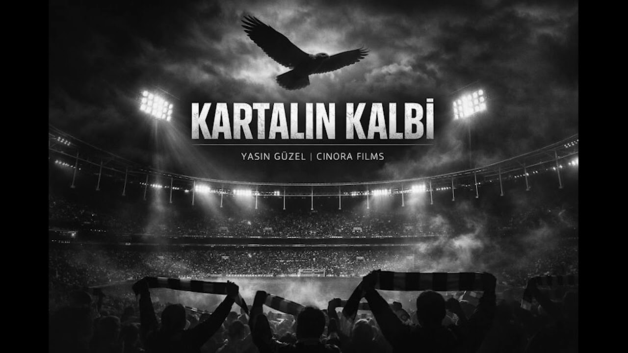 Kartalın Kalbi | Beşiktaş Marşı | Yasin Güzel – Cinora Films (Resmî Beste)