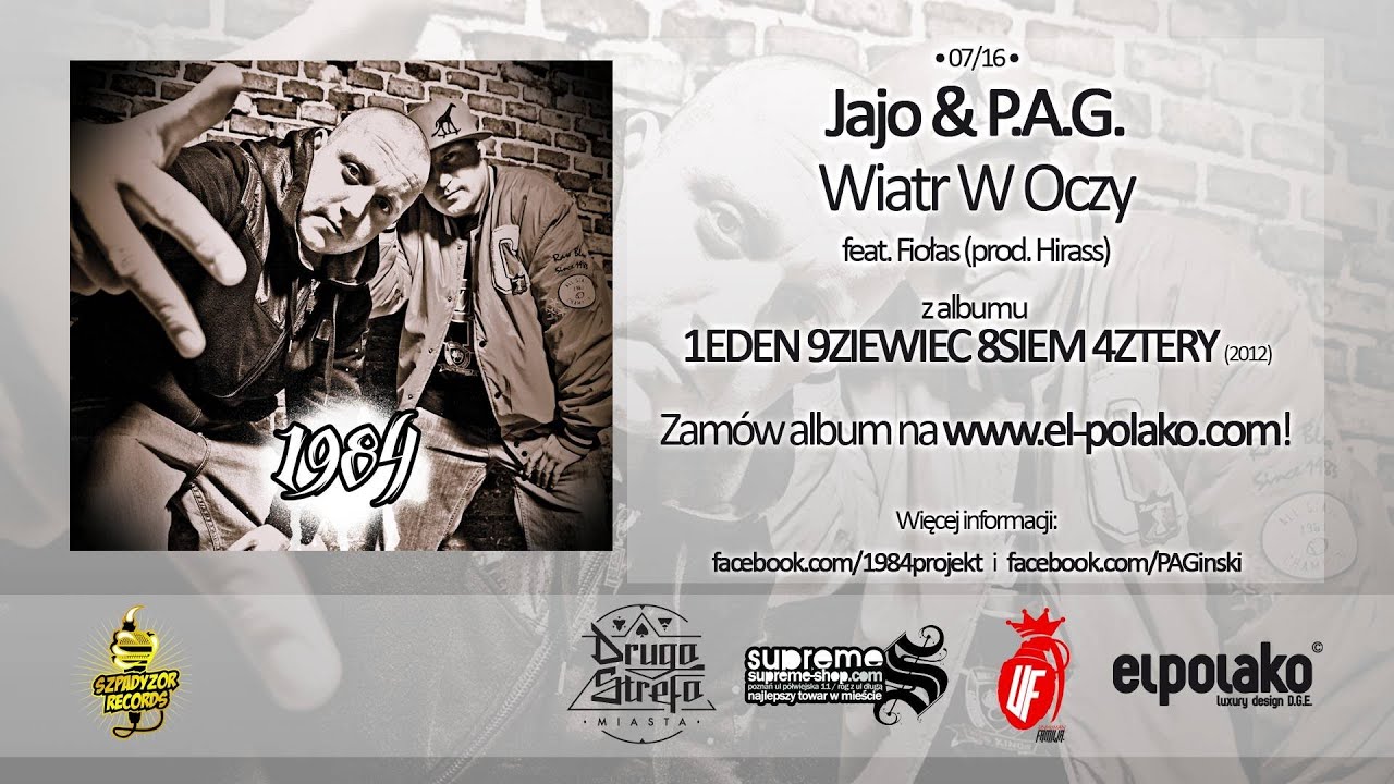 07. Jajo & P.A.G - Wiatr W Oczy feat. Fiołas (prod. Hirass)
