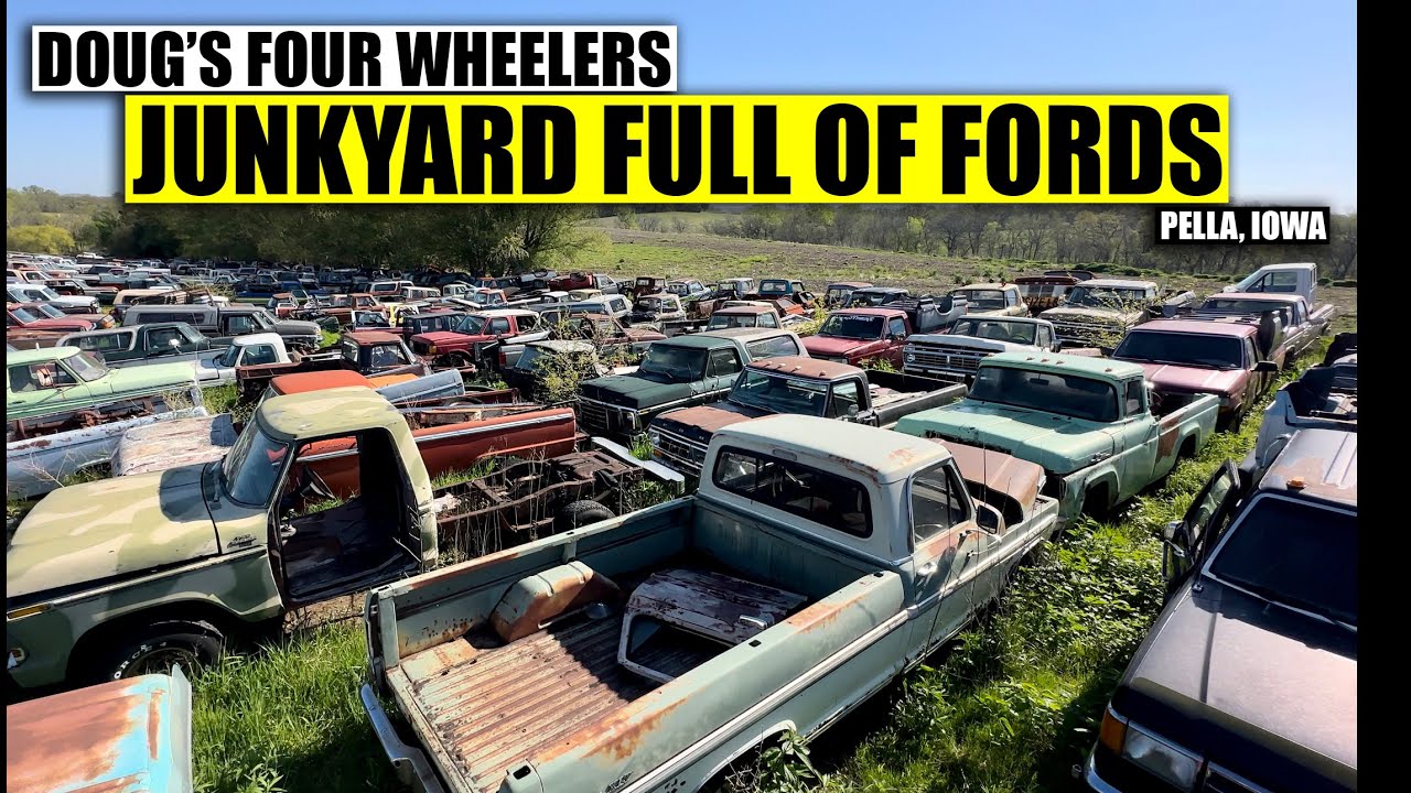 Visiting a Junkyard Full of Fords | Doug's 4 Wheelers in Pella Iowa