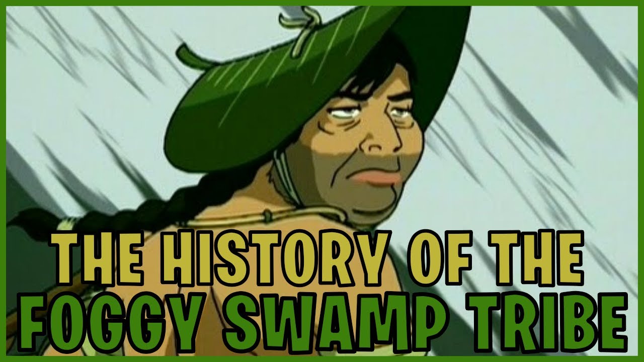 The History Of The Foggy Swamp Tribe (Avatar)