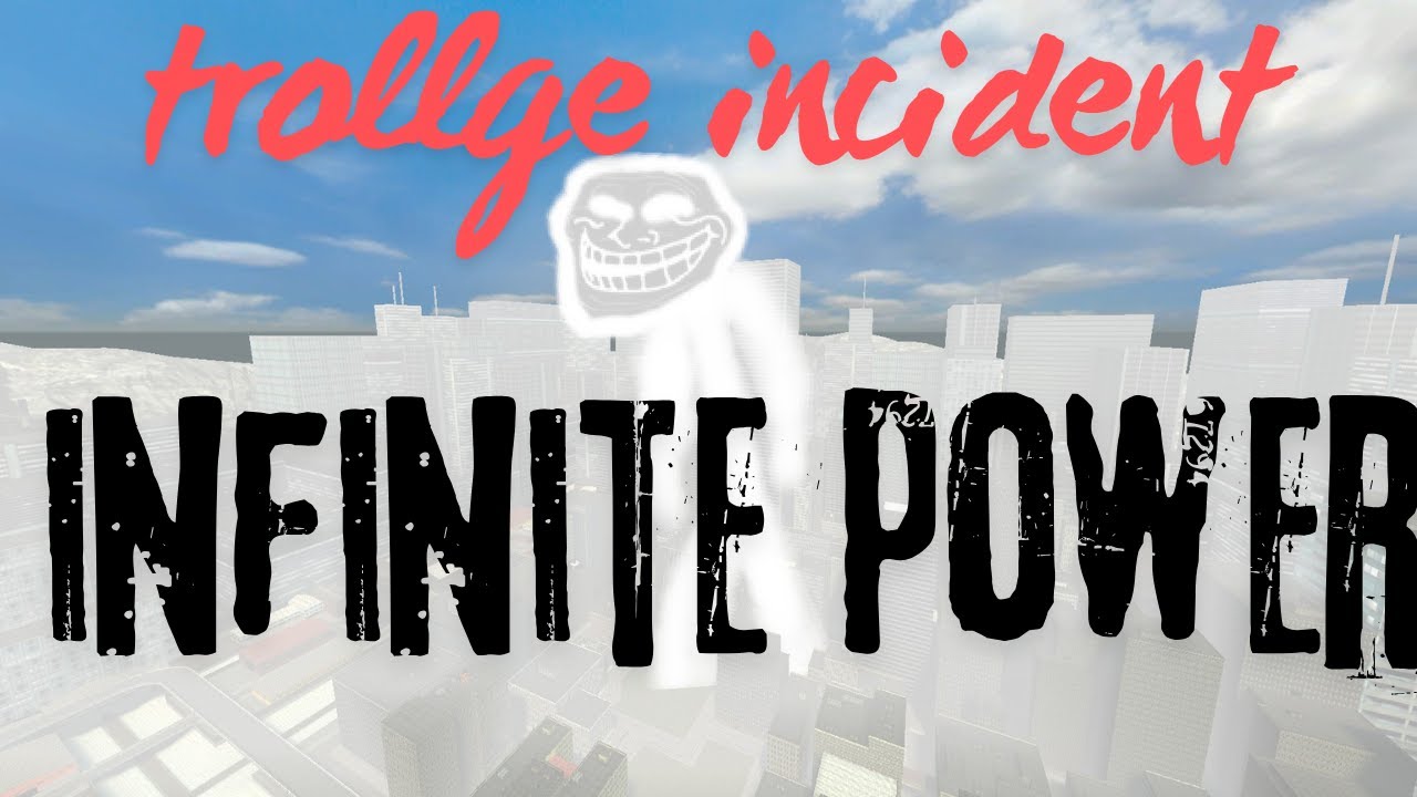 Trollge incident infinity power PT1 (my first trollge incident on my channel)