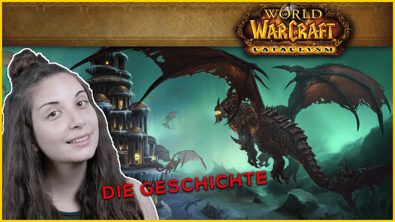 World of Warcraft Cataclysm: Die Geschichte | Zusammenfassung