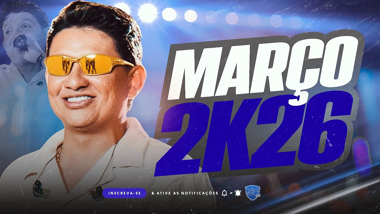 MARCYNHO SENSAÇÃO 2026 - MARCYNHO SENSAÇÃO REPERTÓRIO NOVO MARÇO 2026 