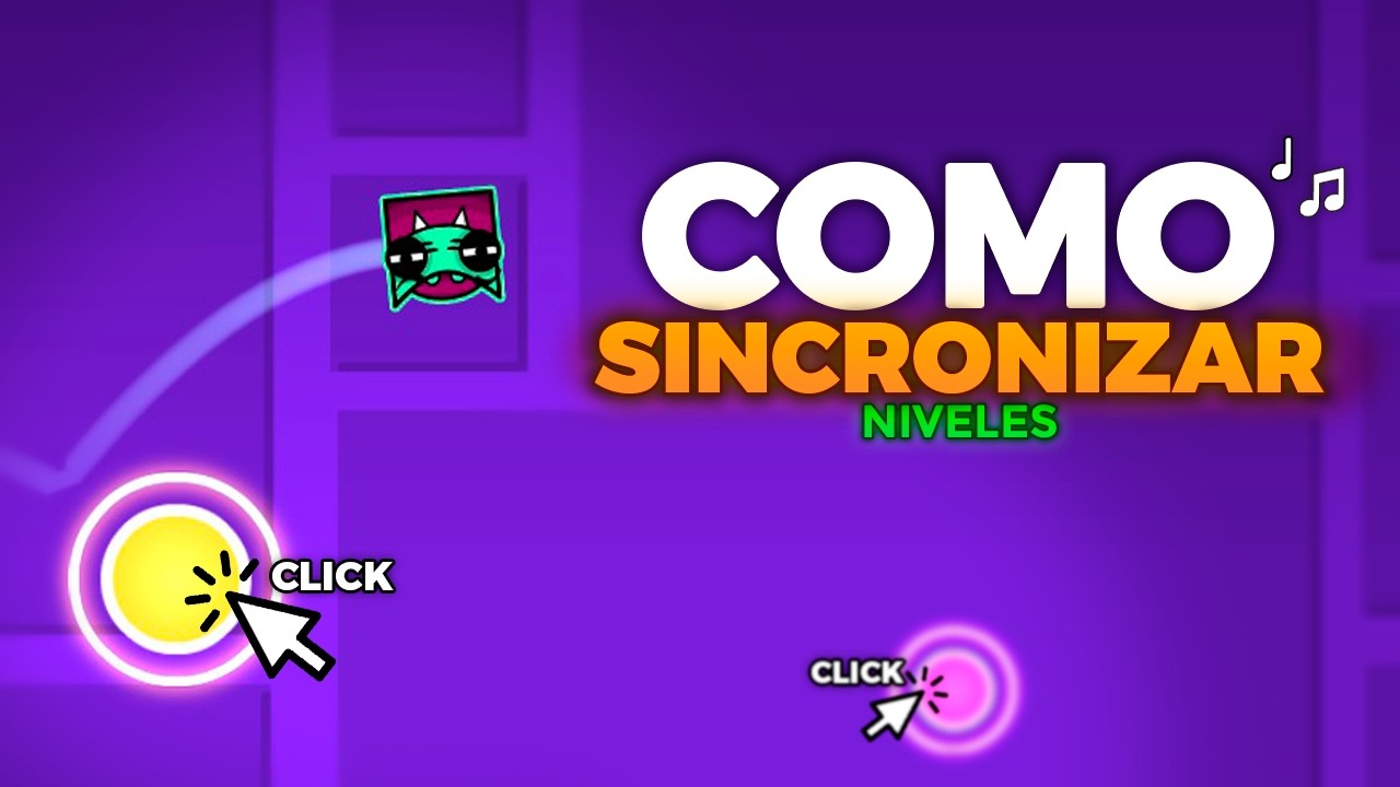 como HACER el MEJOR NIVEL SINCRONIZADO en Geometry Dash