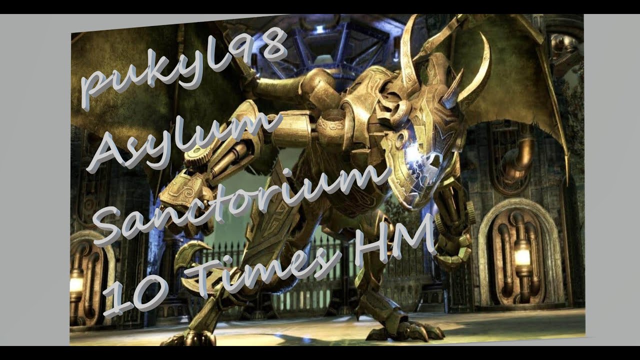 pukyl98 / 10 Times vAS HM Asylum Sanctorium Hardmode Poly Farm IR Attempts
