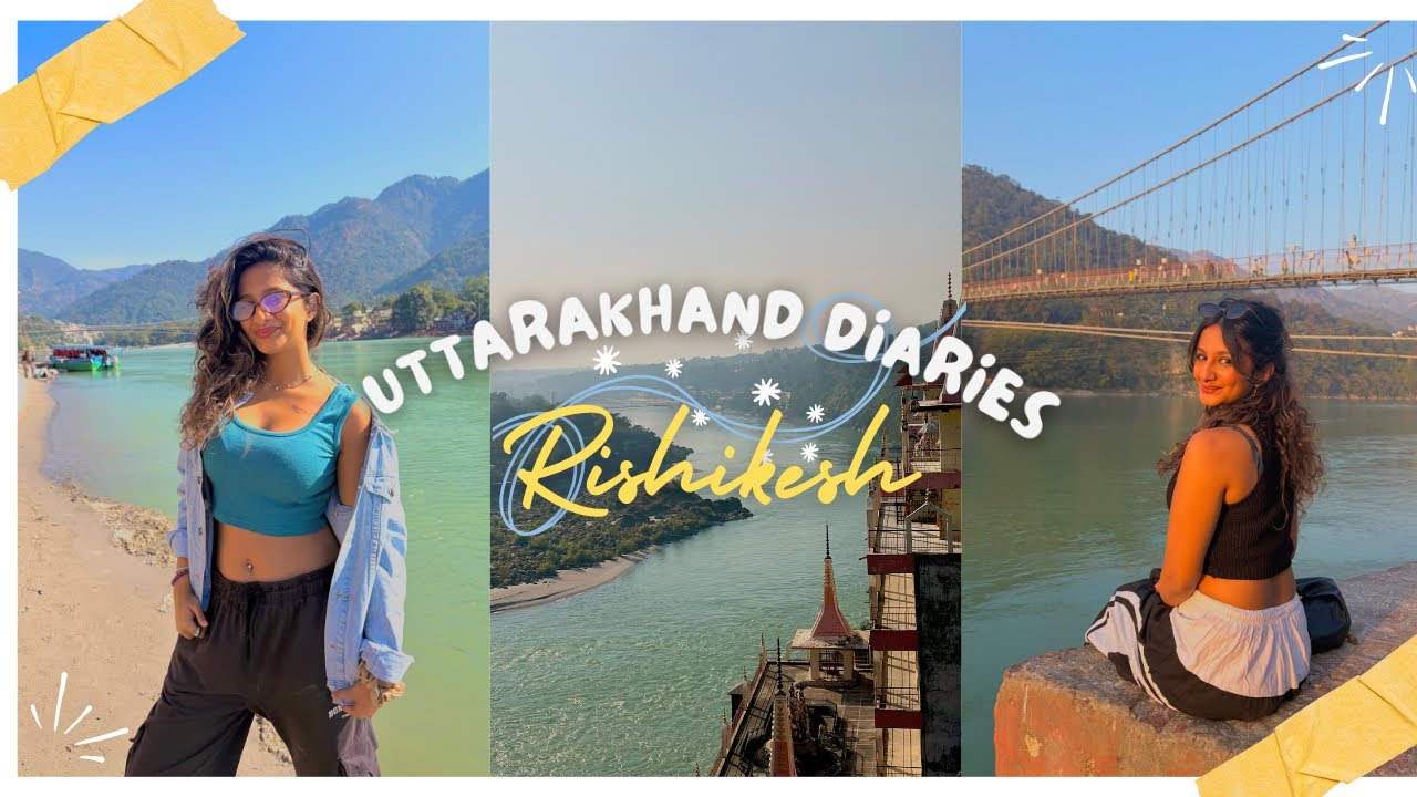 Uttarakhand Diaries| Why Rishikesh Always Feels Like Home⛰️☀️