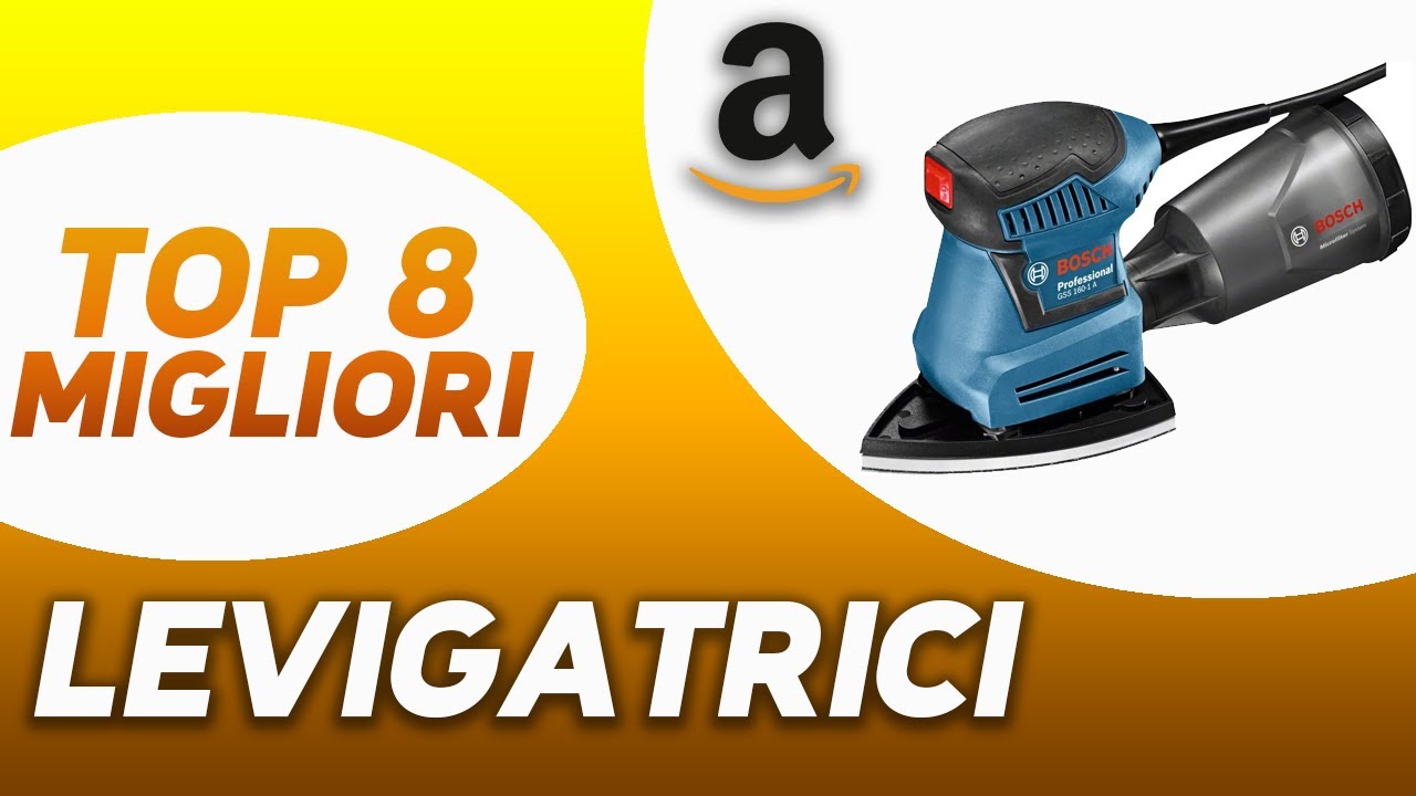✅ TOP 8: Migliore Levigatrice 2023