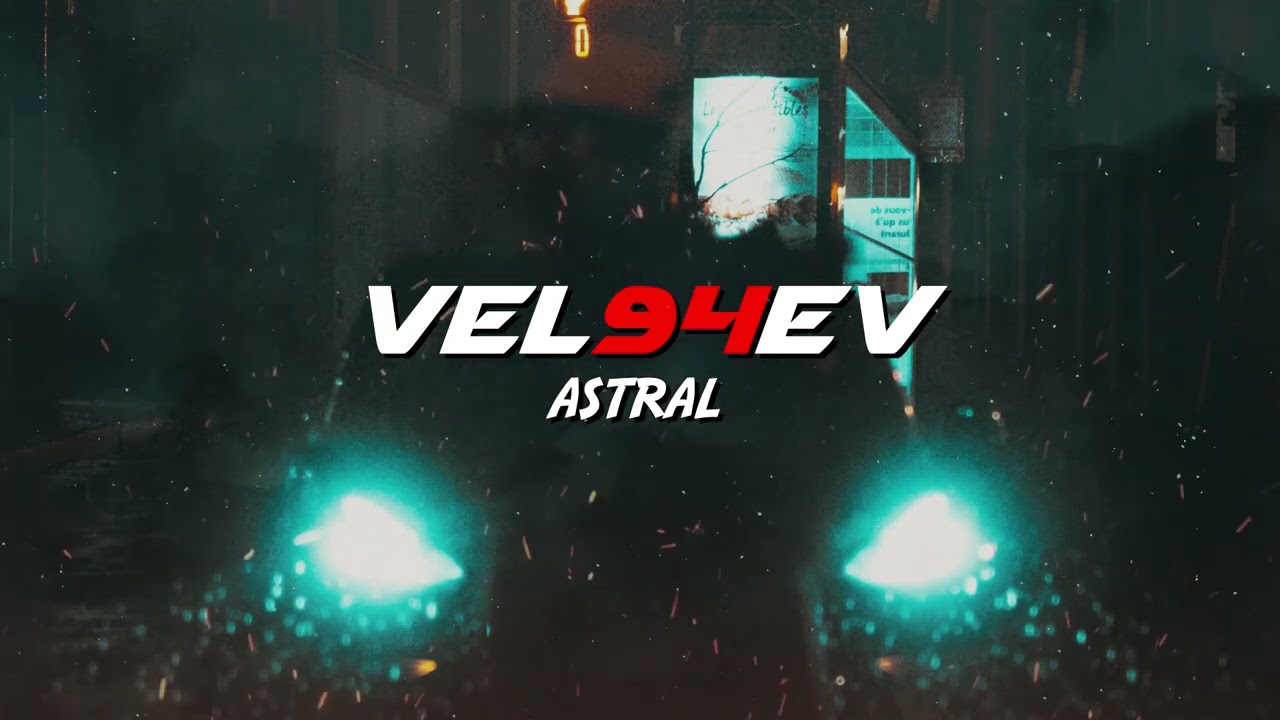 VEL94EV - Astral (Ambient Music)