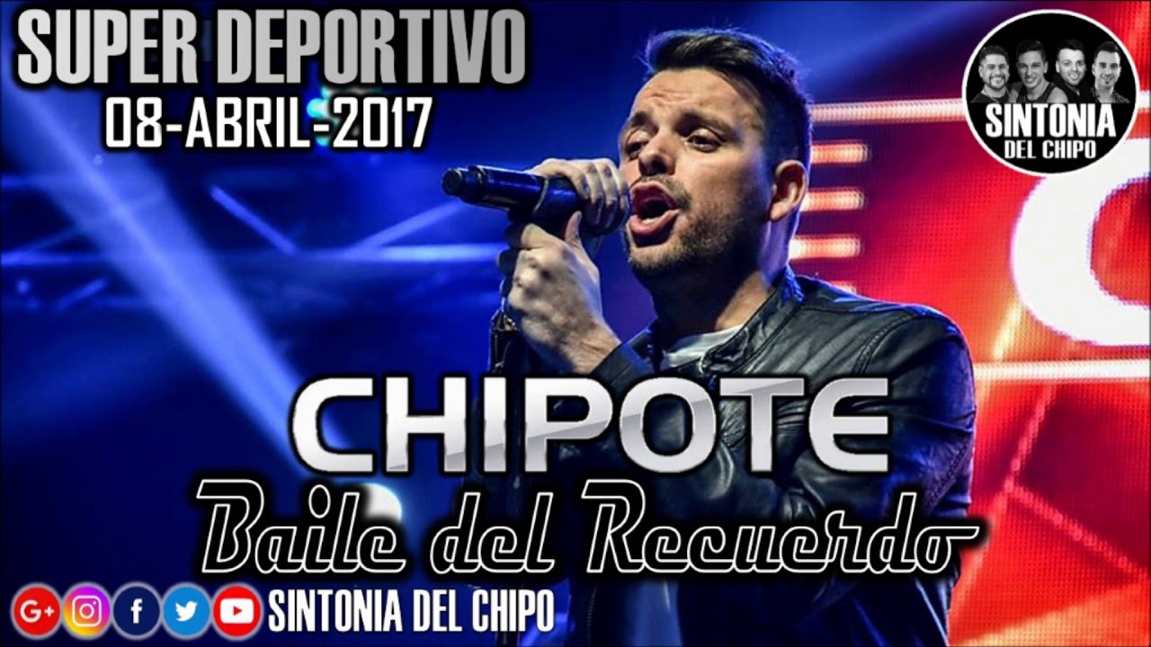 19 CHIPOTE - NO ME SALVES-BESOS NUEVOS-PROMETISTE-LA MEJOR DE TODAS