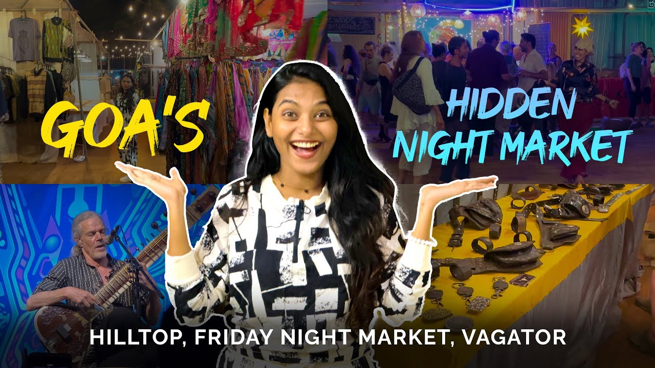 Hill Top Market of Vagator in Goa | Goa Night Life | Fees | Timings | #goanightlife #goahiltop #goa