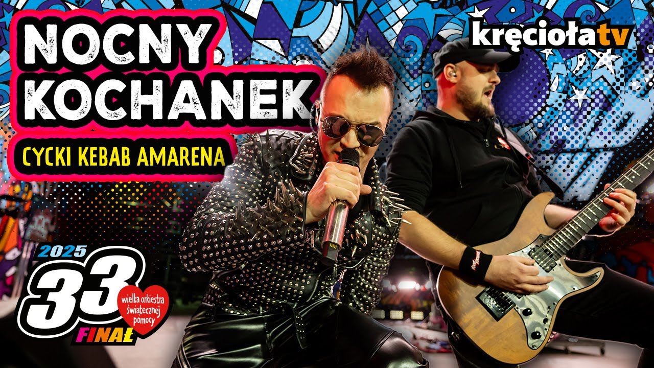 Nocny Kochanek – Cycki Kebab Amarena #wosp2025