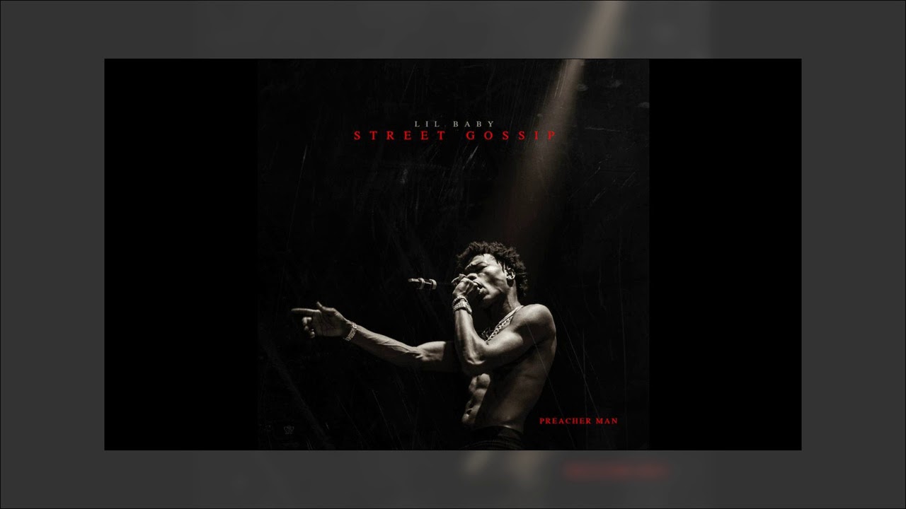 Lil Baby - No Friends ft. Rylo Rodriguez (Street Gossip)