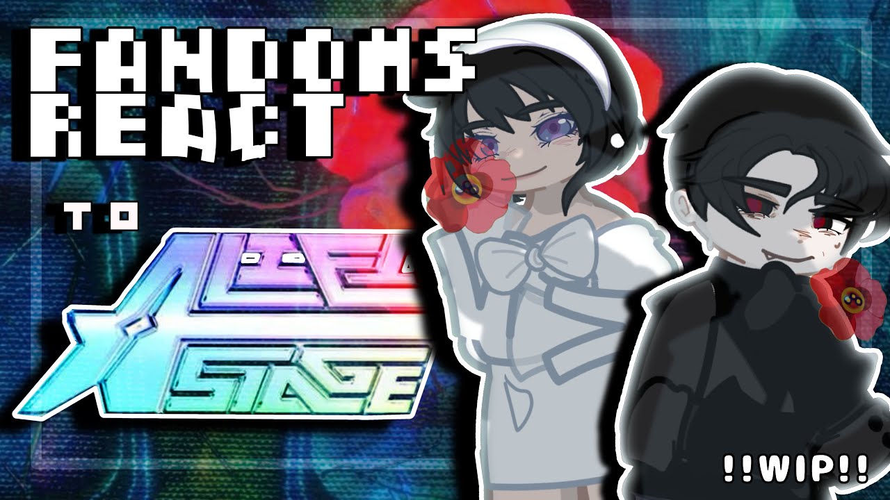 [WIP] FANDOMS REACT to ALIEN STAGE || Pt 2/7 || 2X Speed ||