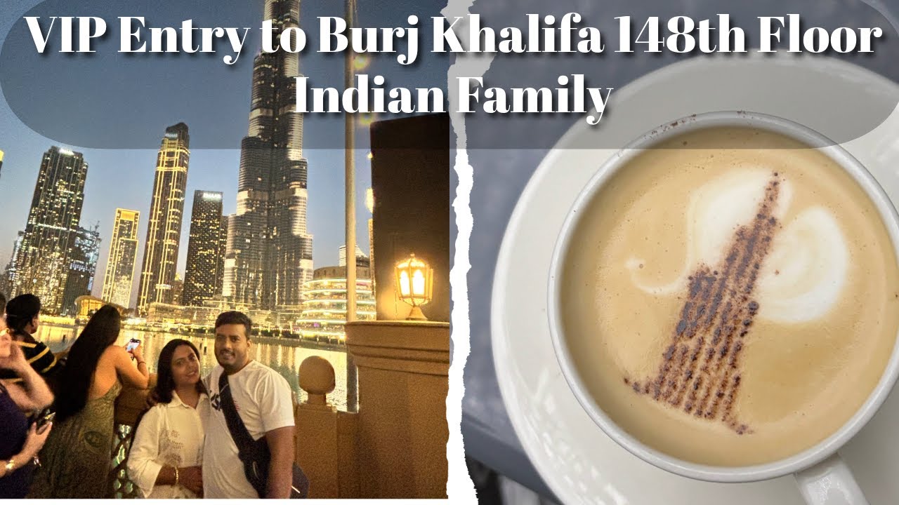 Indian Desi Family VIP Experience at Burj Khalifa | 148th Floor Dubai View | Pradeep Life Vlog