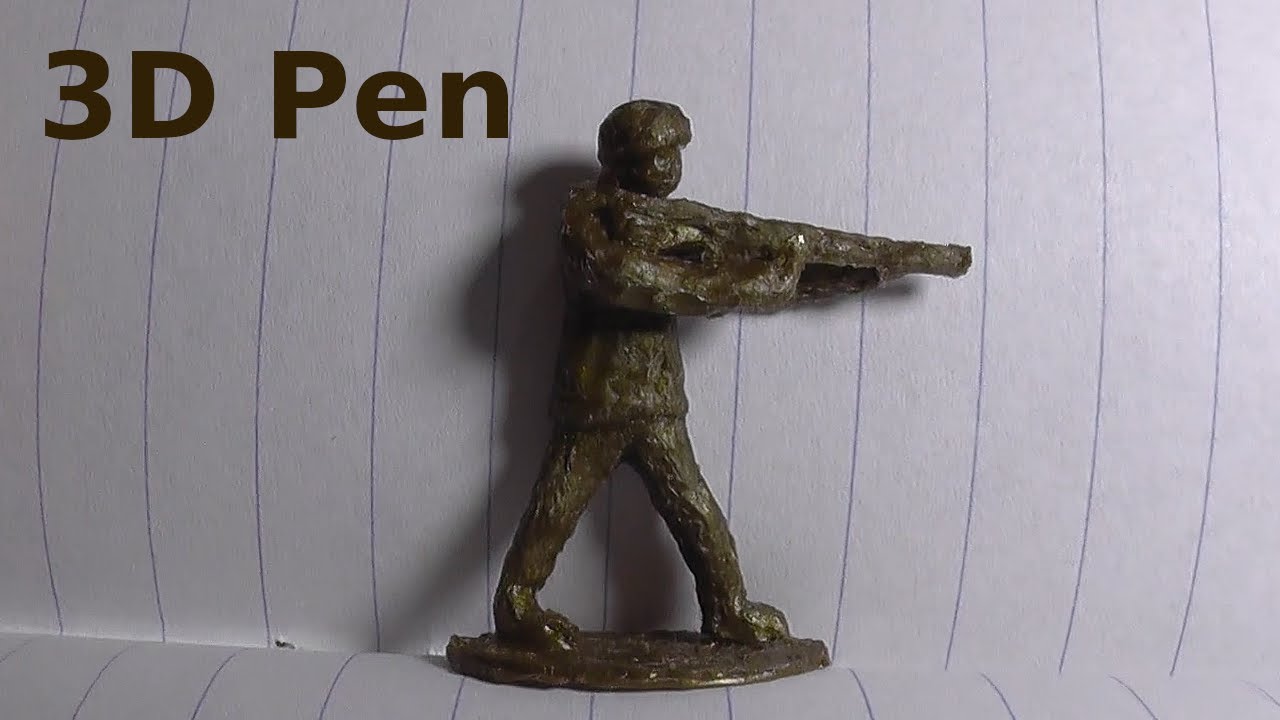 3D Pen - Making my first soldier