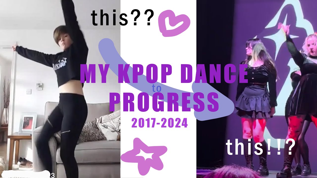 MY 7 YEAR DANCE PROGRESS (KPOP edition)