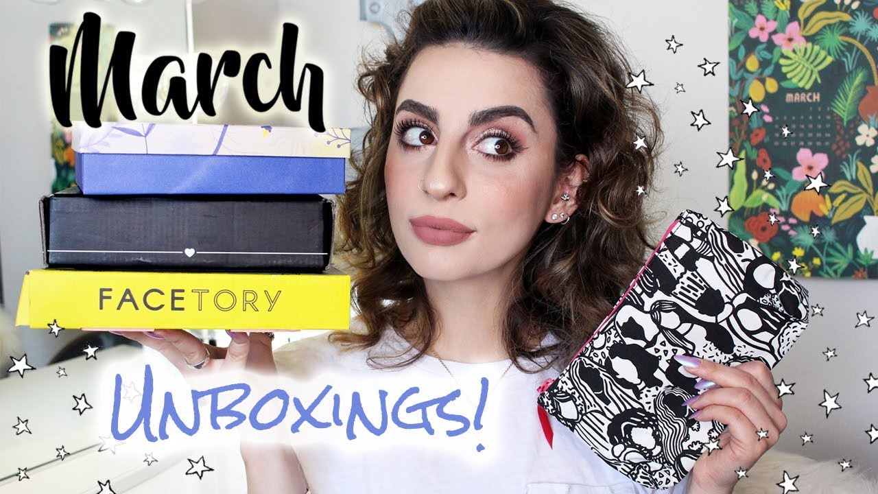 March Unboxings! (Birchbox, Ipsy, Boxycharm & Facetory!)