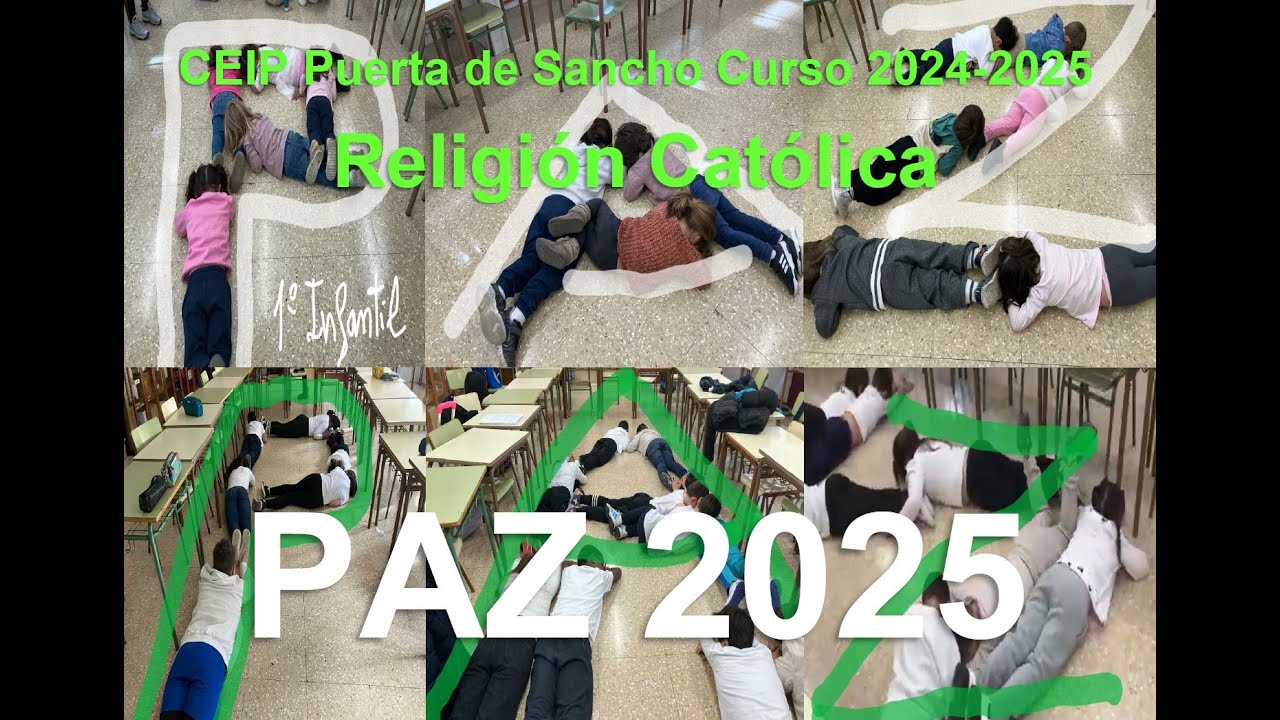 2025 Proyecto PAZ. Religión Católica CEIP Puerta de Sancho Zaragoza
