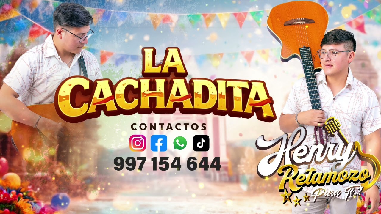 LA CACHADITA - Henry Retamozo Para ti... (AUDIO OFICIAL)
