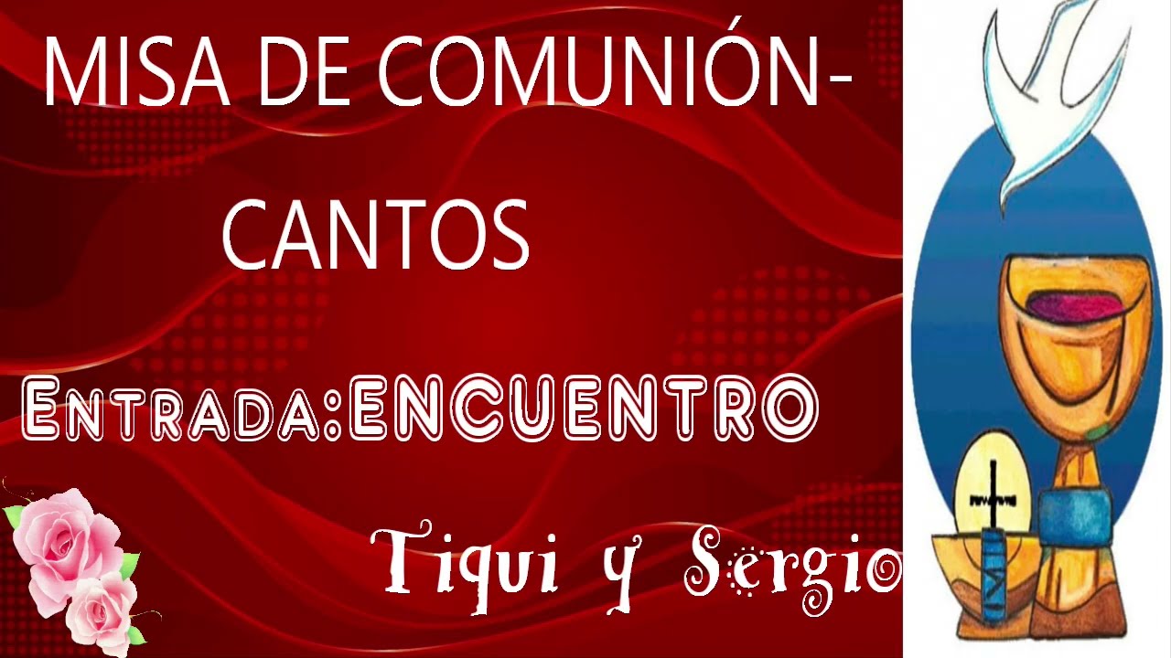 MISA DE COMUNIÓN todos los CANTOS-Tiqui y Sergio #primeracomunion #pescadordehombres #virgenmaria