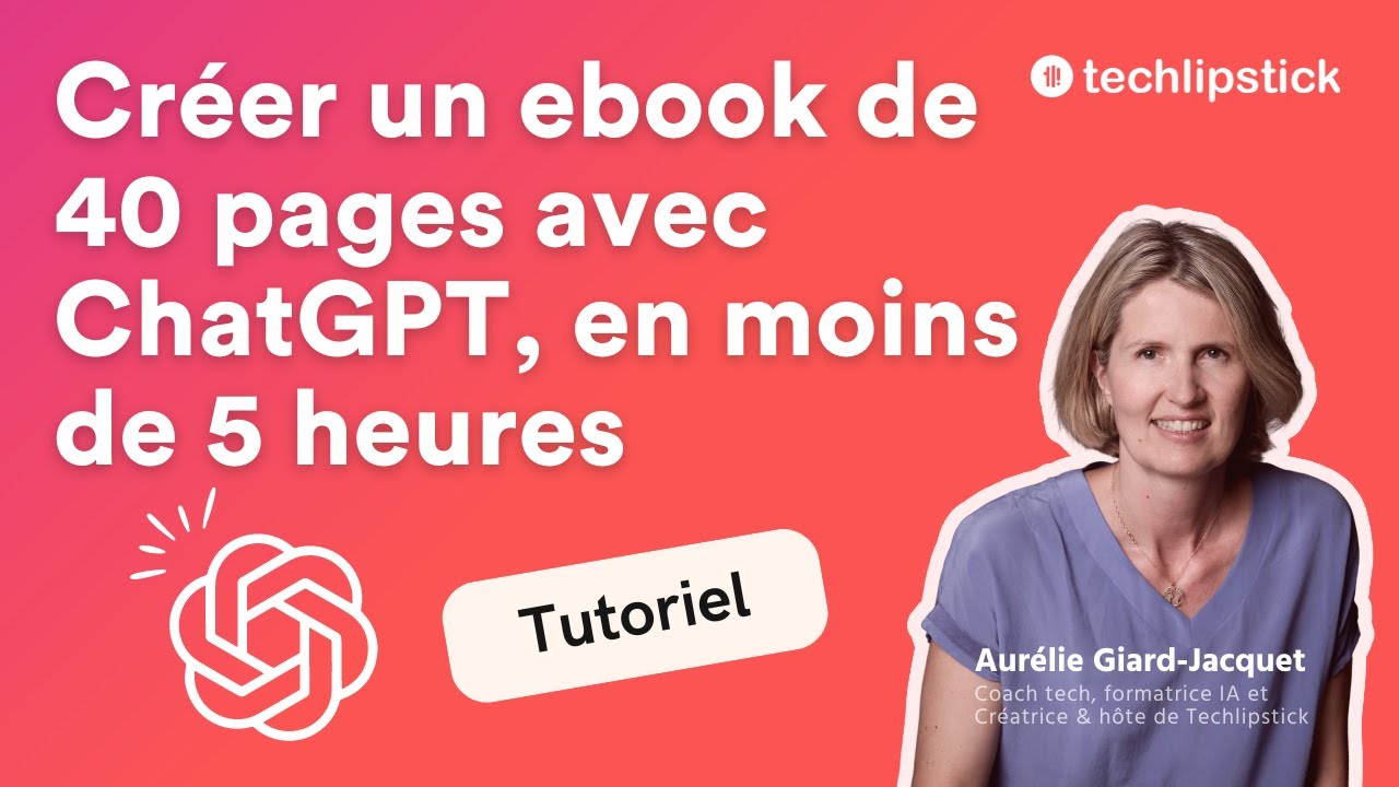 Créer un ebook en une demi journée avec ChatGPT et Canva