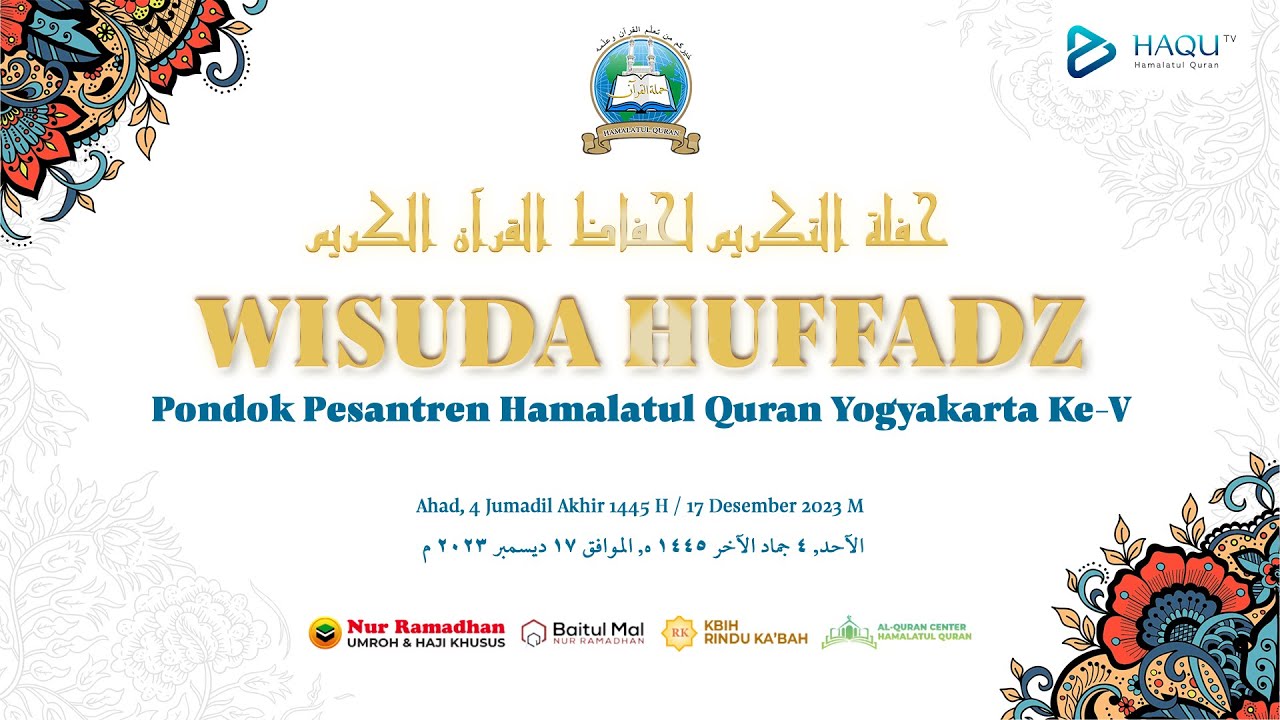 Wisuda Huffadz Pondok Pesantren Hamalatul Quran Yogyakarta ke-V tahun 1445 H/ 2023 M