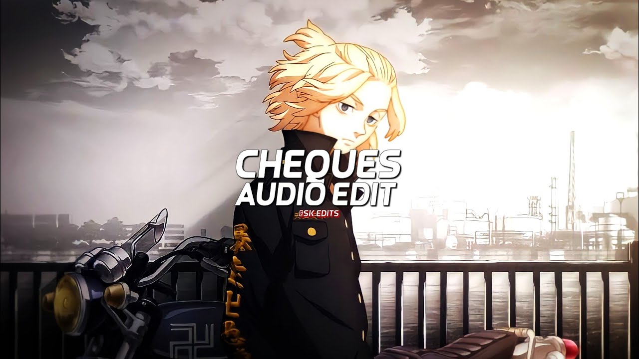 Cheques - [edit audio]