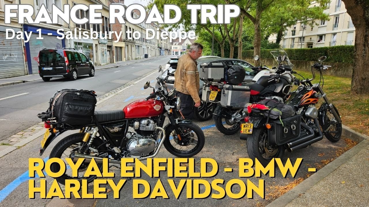 France Road Trip - Day 1 - Salisbury to Dieppe | Royal Enfield, BMW and Harley Davidson