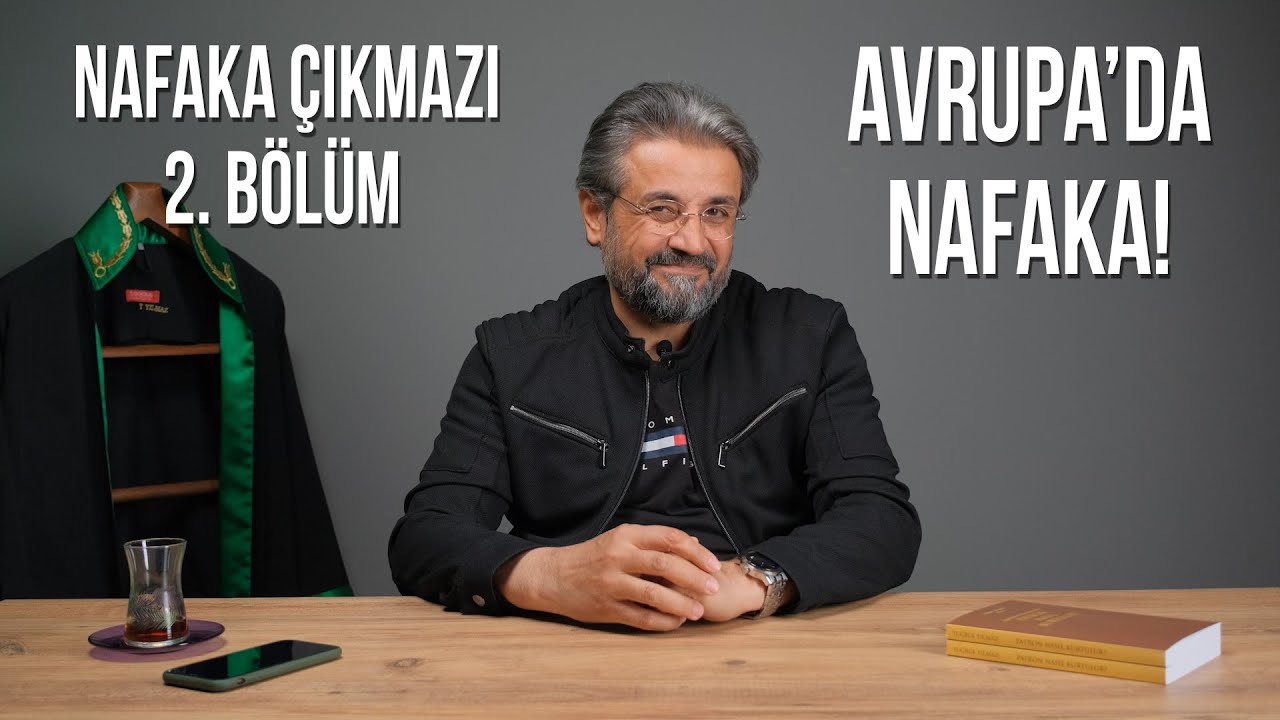 NAFAKA ÇIKMAZI-2 ~ AVRUPA'DA NAFAKA  #hakim #yargı #TuğrulYılmaz #nafaka #süresiznafaka