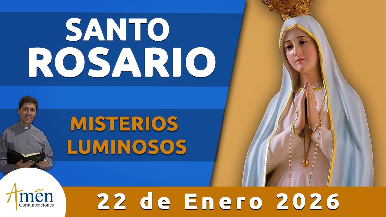 Santo Rosario Hoy Jueves 22 enero 2026 l Padre Carlos Yepes l Misterios  luminosos | Rosario