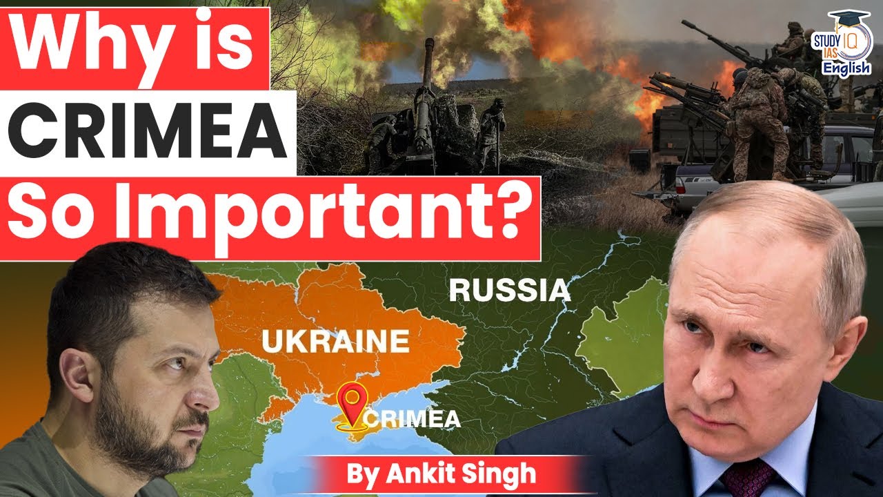 Maps for UPSC Prelims 2025 | Why is Crimea So Important? | Ukraine Russia War | Places in News