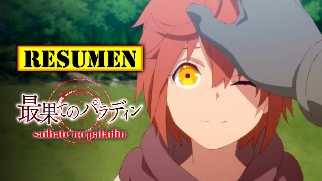 🔺 Saihate no Paladin TEMPORADA 1 | RESUMEN ANIME en 13 Minutos | Te Cuento The Faraway Paladin