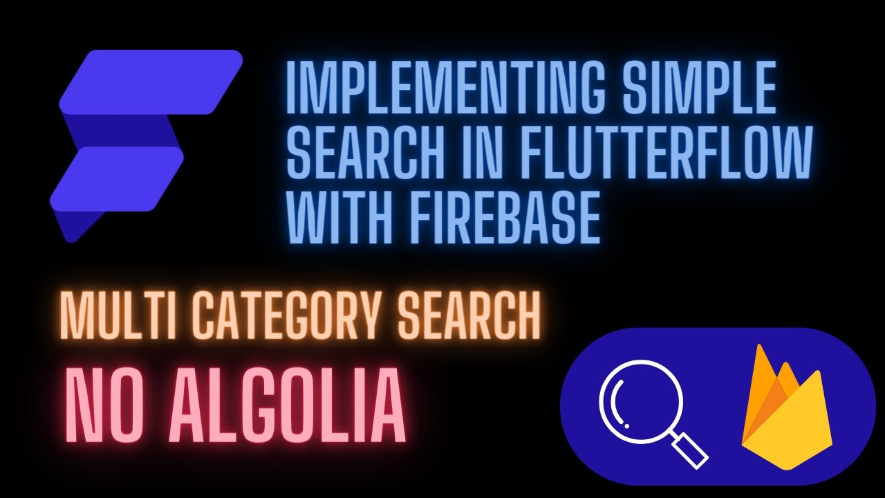 Implementing Simple Search in FlutterFlow with Firebase | No Algolia | Multi-Category Support
