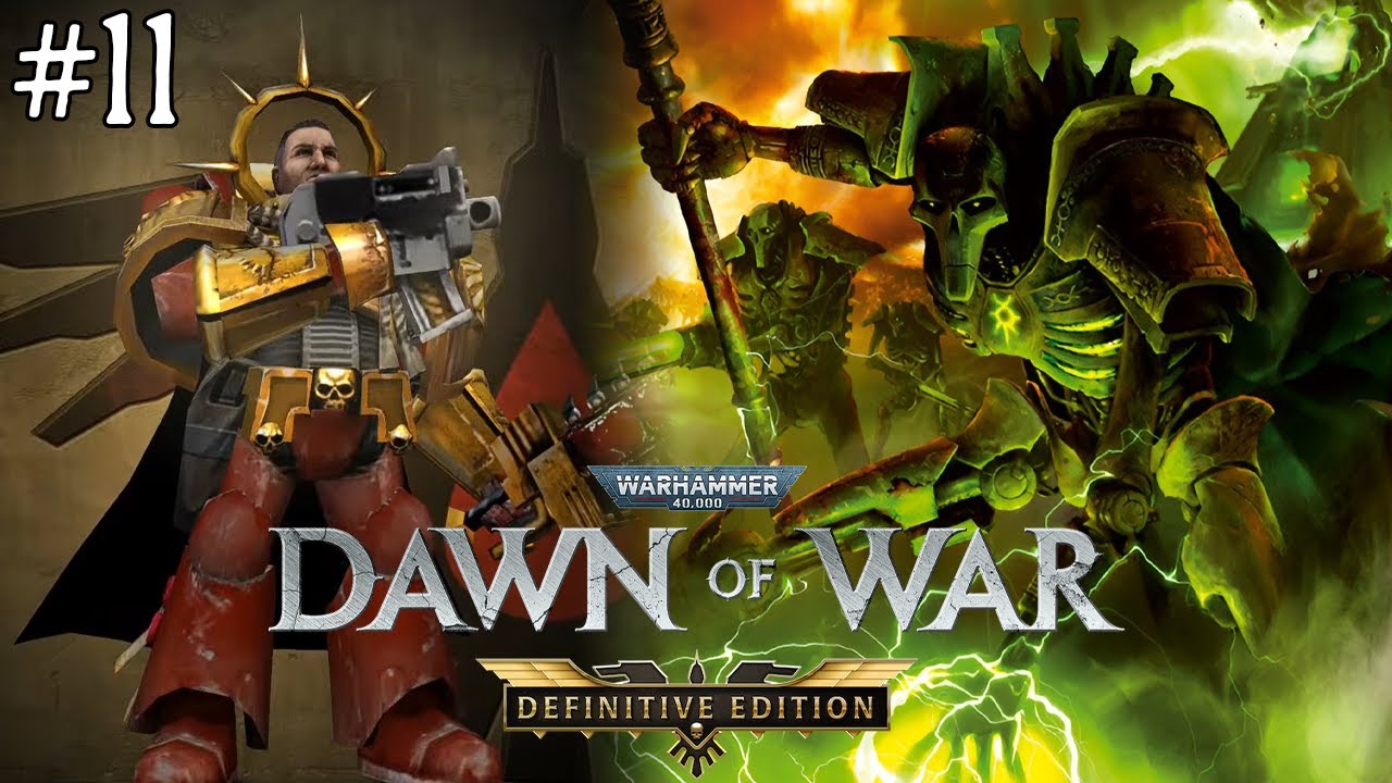 Warhammer 40.000: Dawn of War | Definitive Edition #11