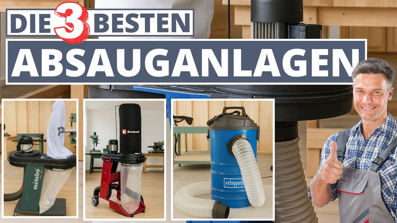 Die 3 besten Absauganlagen - Metabo, Einhell & Scheppach
