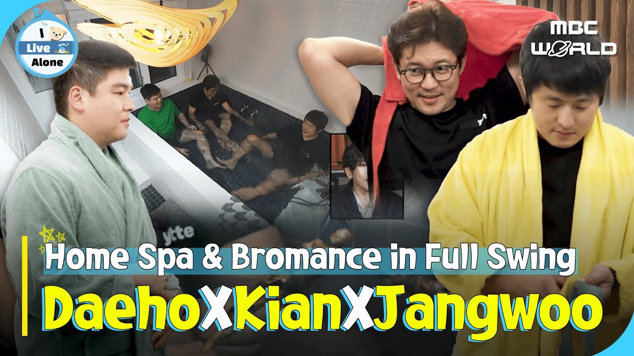 [SUB] Home Spa & Chicken Skewers 🍡Kian, Jang-woo & Dae-ho's Ultimate Bromance! #ilivealone