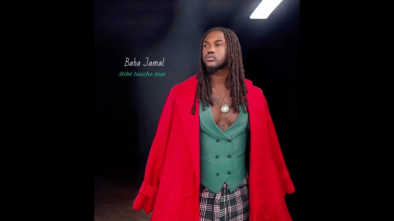Baba Jamal - B&eacute;b&eacute; Touche Moi