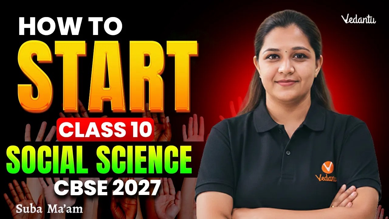How to Start with Class 10 Social Science | CBSE 2027 | Suba Ma'am