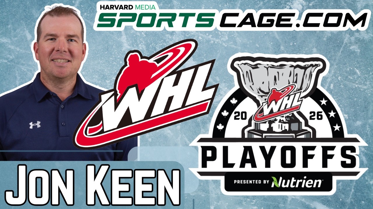 The SportsCage: Insider Jon Keen Decodes WHL Playoff Picture