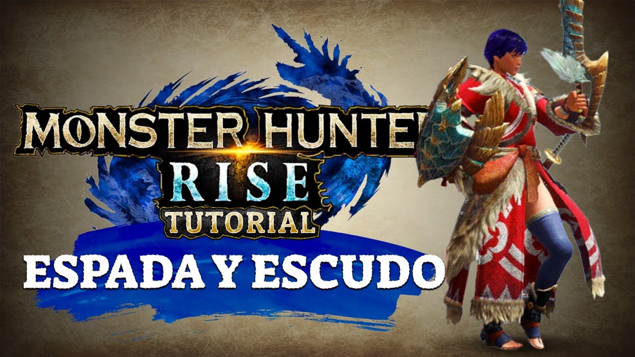 Tutorial de Espada y escudo para Monster Hunter Rise - Español