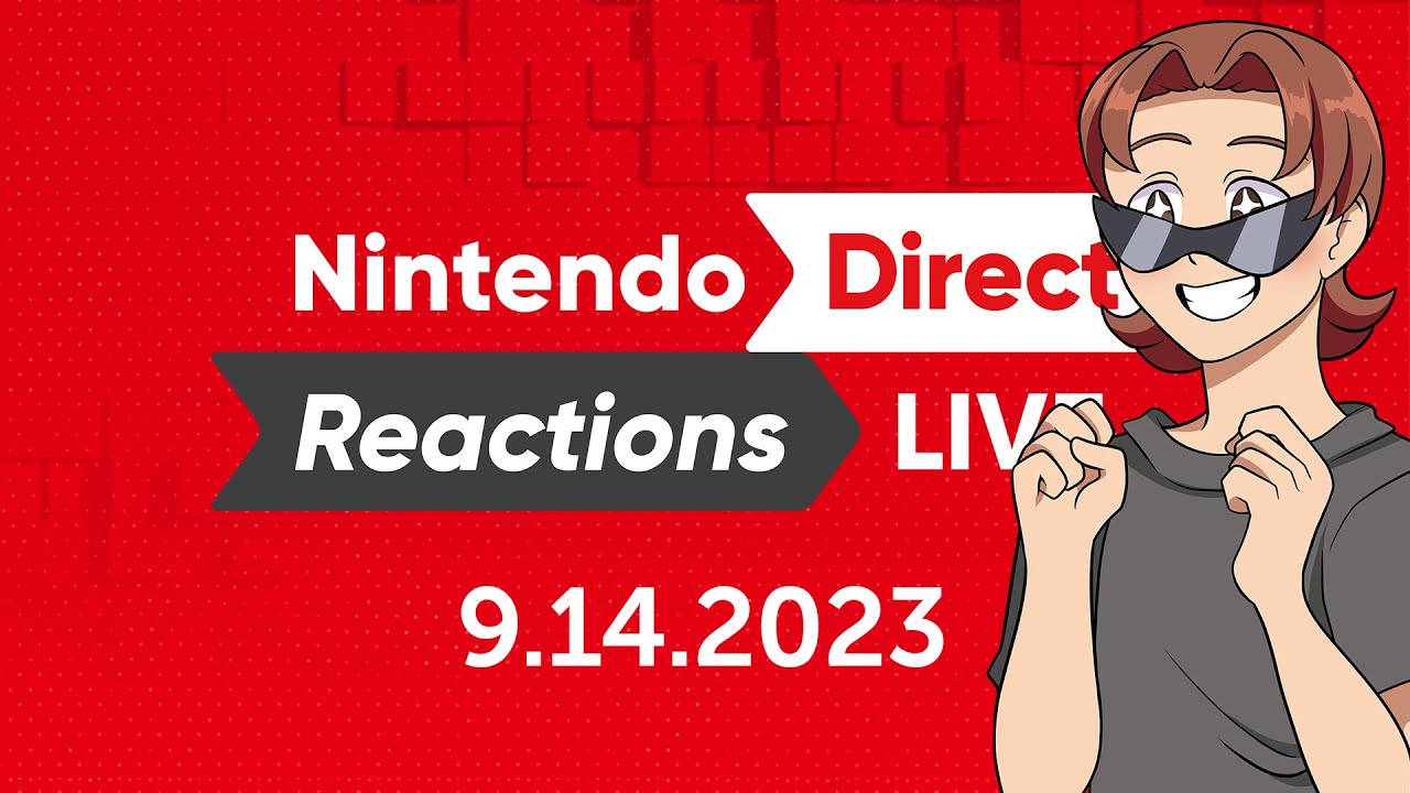 Nintendo Direct LIVE Reactions 09.14.23 || UNBOXED LIVE