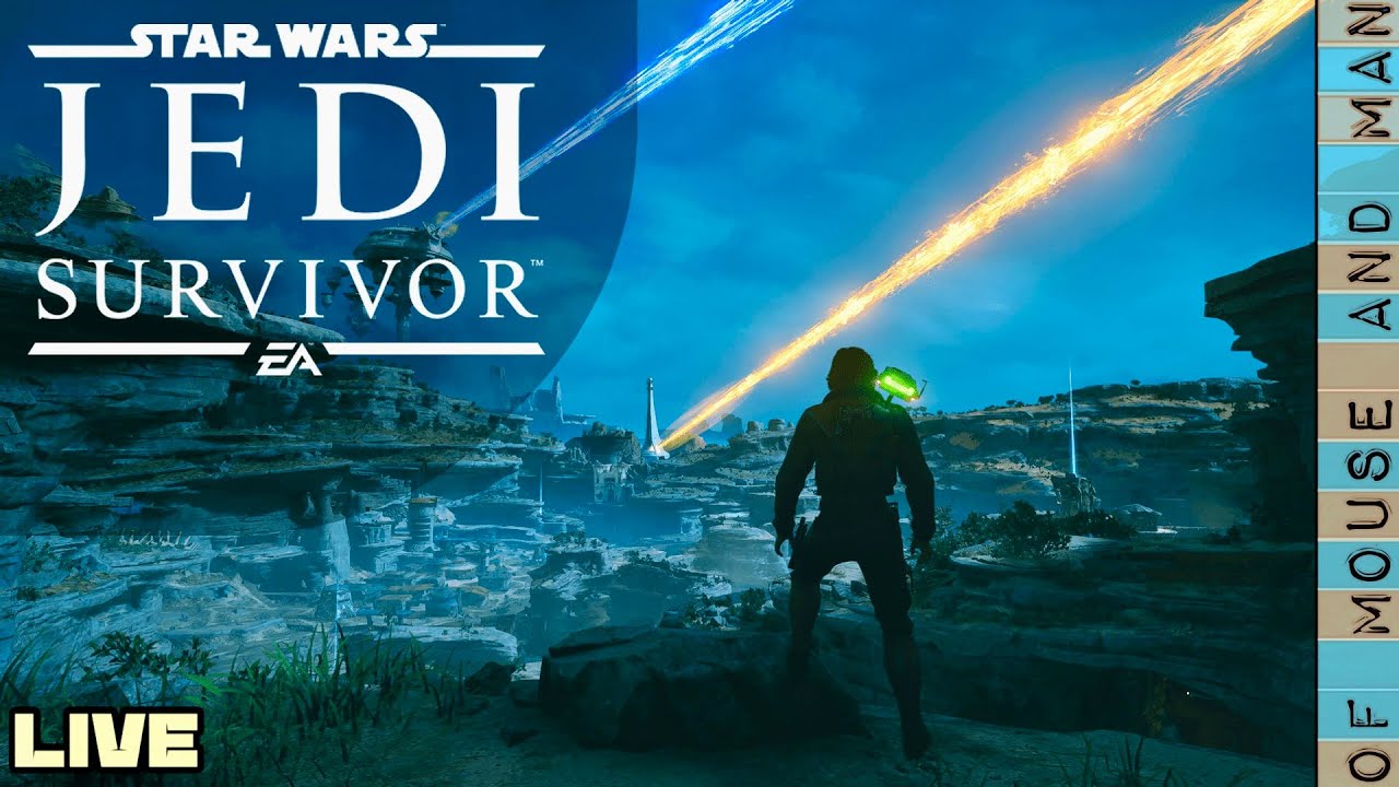 LIVE Star Wars Jedi: Survivor -- Episode 4