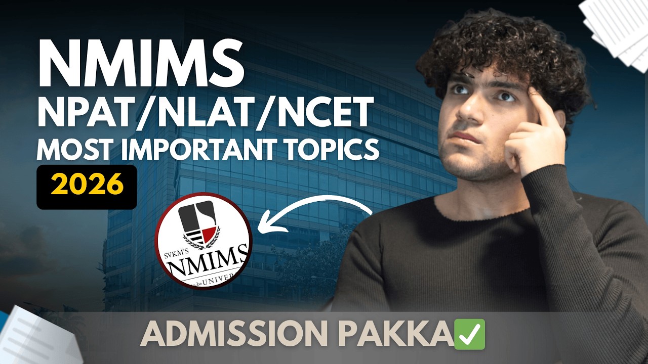 NMIMS Npat/Nlat/Ncet Most Important topics for 2026 | Nmims Mumbai | Harshit Chauhan