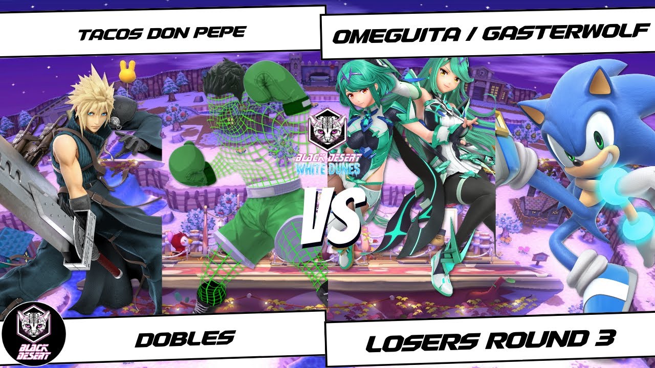 White Dunes Dobles Losers Round 3 - Tacos Don Pepe vs Omeguita / Gasterw0lf